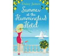 Summer at the Hummingbird Hotel