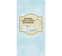 Summer Bible Study Notebook: Full color guided journal to help you dive into God’s Word (Standard Traveler's Notebook Size)
