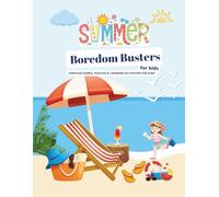 Summer Boredom Busters