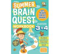 Summer Brain Quest: Between Grades 3 & 4