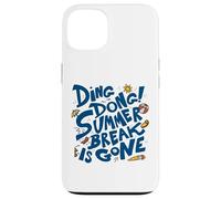 Summer Break Is Gone - Funny Back to School Case for iPhone 13