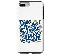 Summer Break Is Gone - Funny Back to School Case for iPhone 7 Plus/8 Plus