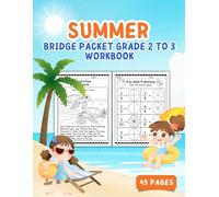 Summer Bridge Packet Grade 2 to 3 Workbook: Fun & Engaging Review of Math, Reading, Writing, and Puzzles for Rising Third Graders