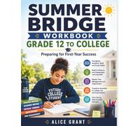 Summer Bridge Workbook Grade 12 To College