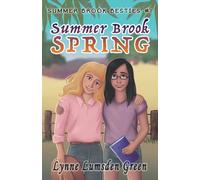 Summer Brook Spring : Summer Brook Besties #1