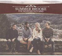 Summer Brooke & The Mountain Faith Band - Small Town Life (Special Acoustic Version)