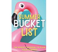 Summer Bucket List: A super cute journal for planning your perfect Summer, from holidays, beaches, castles, gardens, theme parks literally any activity you can think of!
