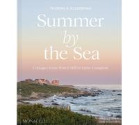 Summer by the Sea : Cottages from Watch Hill to Little Compton