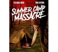 Summer Camp Massacre