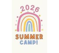 Summer Camp Notebook: Camp Journal for Girls, Kids, Tweens, Teens and Counselors with Cute Rainbow and Half Lined and Half Blank: Pages for Recording Memories Doodles and Drawings