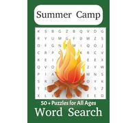 Summer Camp Word Search Book: Word Searches with Easy to Read about Summer Camp, Camping, Outdoors and more | 6 x 9 inches, 110 pages | 50+ puzzles ... Gift for Vacations, Holidays, and Free Time