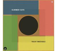 Summer Cats - Your Timetable - 7" [7" VINYL]