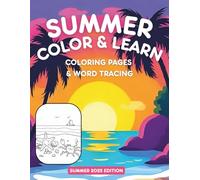 Summer : Color & Learn: Coloring pages and Word tracing
