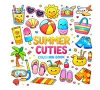 Summer Cuties Coloring Book: Simple & Cute Summer Coloring Pages for kids Ages 4-8, Ages 8-12 Teens | 8.5 by 8.5 50 Single-Sided Easy Designs of ... Ocean Animals and Summer Foods and Activities