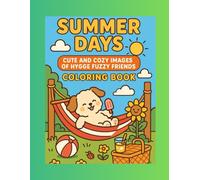 Summer Days Coloring Book for Kids Ages 4-8: Fun and Sunny Scenes to Spark Creativity and Joy