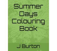 Summer Days Colouring Book