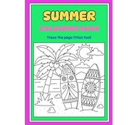Summer Days: Colouring book with traceable letters