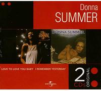 Summer, Donna - Love To Love You Baby/Remember Yesterday [European Import]