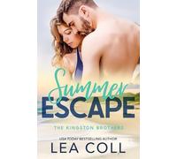 Summer Escape: A Second Chance Military Beach Romance (The Kingston Brothers)