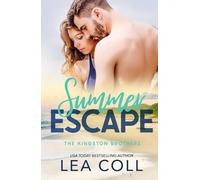 Summer Escape: A Second Chance Military Beach Romance (The Kingston Brothers)