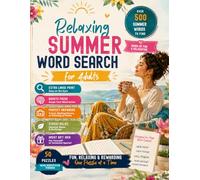 Summer Escape Word Search for Adults: Extra-Large Print Puzzles for Relaxation, Mental Stimulation, Stress Relief, and Beachside Fun | Easy-to-Read Word Find Book with Seasonal Themes