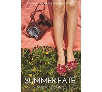 Summer Fate: Falling for Grace was inevitable: 1 (Duckton-by-Dale Romance)