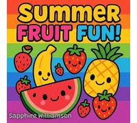 Summer Fruit Fun: Colouring Book