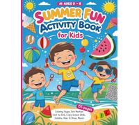 Summer Fun!: Activity Book for Kids | Ages 5-8