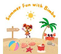 Summer Fun with Bimba: Let's Color Summer Things