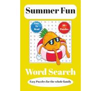 Summer Fun Word Search Puzzle Book: Word Searches with easy to read print about Summer, Beach, Vacation and More 6x9 inches, 110 pages, 50+ puzzles great gift for vacations.
