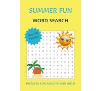 Summer Fun Word Search Puzzle Book: Word Searches with Easy to Read Print about Summer, Holidays, Celebration, and More | 6x9 inches, 110 pages | 50+ ... for Vacations, Holidays, and Free Time