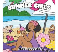 Summer Girls: A Cozy Summer Coloring Book (Cozy Coloring)