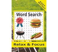 Summer Grilling Word Search Puzzle Book: Word Searches with Easy to Read Print about Summer Grilling, Hamburgers, Hot Dogs and More | 6x9 inches, 110 ... Gift for Vacations, Holidays and Free Times