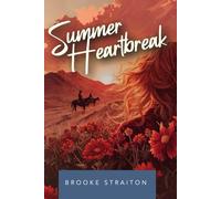 Summer Heartbreak: She won the show, but she lost herself. (Summer Series)