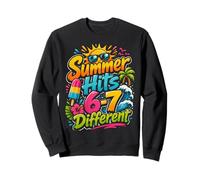 Summer Hits 6-7 Different Funny Summer Vacation Saying Sweatshirt