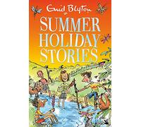 Summer Holiday Stories: 22 Sunny Tales (Bumper Short Story Collections)