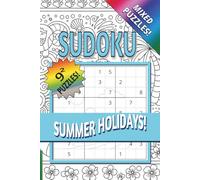 Summer Holidays Sudoku Puzzle Book: Sudoku Puzzles from Very Easy to Hard | With Summer Holiday Poodle Art | 6 x 9 inches, 168 pages | 81 Puzzles | ... Seekers and Puzzle Lovers (Poodles ... Away!)