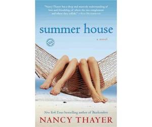 [(Summer House: a Novel)] [ By (author) Nancy Thayer ] [June, 2010]