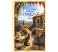 Summer in Provence: a Cozy Cats Journal