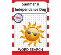 Summer & Independence Day Word Search: Word Searches with Easy to Read Print about Summer, July 4th, Cookouts and More | 6x9 inches, 110 pages | 50+ ... for Vacations, Holidays, and Free Time