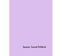 Summer Journal Notebook: Jotting Down Your Sunny Memories and Adventures