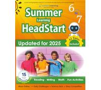Summer Learning HeadStart, Grade 6 to 7: Fun Activities Plus Math, Reading, and Language Workbooks: Bridge to Success with Common Core Aligned ... (Summer Learning HeadStart by Lumos Learning)