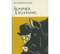 Summer Lightning (Everyman's Library P G WODEHOUSE)