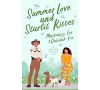 Summer Love and Starlit Kisses: An Alpine Falls Small Town Novel