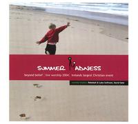 Summer Madness - Beyond Belief