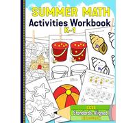 Summer Math Activities Workbook K-1: Standards-Aligned Reproducible