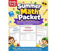 Summer Math Packet Grade 1 - 2: First Grade to Second Grade Math Workbook with Addition, Subtraction, Place Value, Word Problems, Number Sense & End-of-Year Review (Summer Math Packet Series Books)