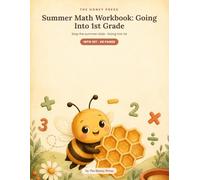 Summer Math Workbook: Going Into 1st Grade: Review Kindergarten math · No-Prep Summer Practice