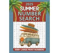 Summer Number Search Puzzle Book for Adults: Find Over 3500 Large Print Numbers With Solutions