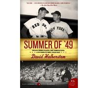 [ SUMMER OF '49 [ SUMMER OF '49 BY HALBERSTAM, DAVID ( AUTHOR ) MAY-09-2006[ SUMMER OF '49 [ SUMMER OF '49 BY HALBERSTAM, DAVID ( AUTHOR ) MAY-09-2006 ] BY HALBERSTAM, DAVID ( AUTHOR )MAY-09-2006 PAPERBACK ] By Halberstam, David ( Author ) May- 2006 [ Paperback ]